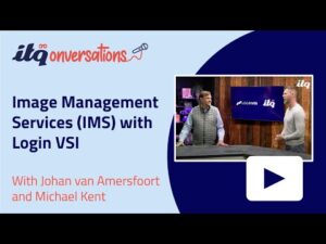 Image Management Services (IMS) witg Login VSI