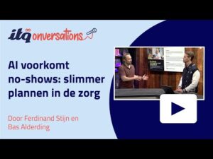 AI voorkomt no-shows: slimmer plannen in de zorg met voorspellende data | ITQonversations